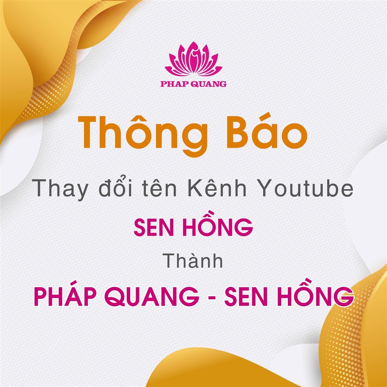 Thông báo đổi tên kênh Youtube Sen Hồng