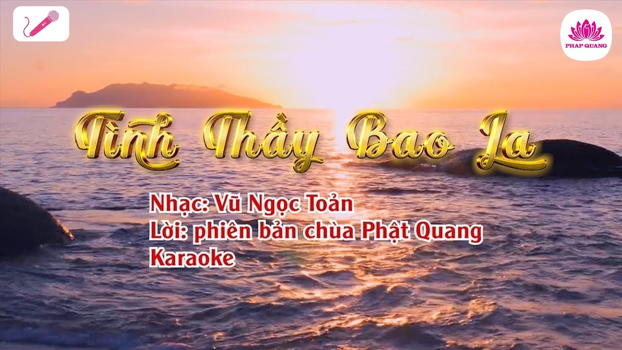 Bài hát: Tình Thầy bao la